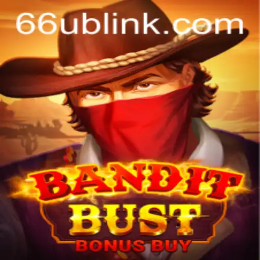Exploring the Exciting World of BanditBustBonusBuy: A Comprehensive Guide