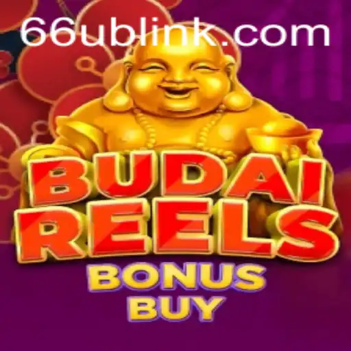 Unveiling the Exciting World of BudaiReelsBonusBuy and 66UB.COM