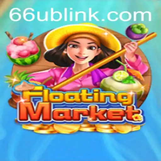 Explore the Exciting World of FloatingMarket: A New Era of Gaming