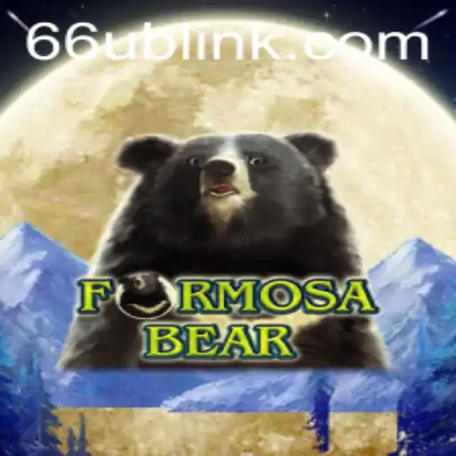Explore the Exciting World of FormosaBear with 66UB.COM