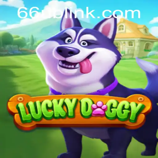 Exploring the Exciting World of LuckyDoggy and the Dynamic Role of 66UB.COM