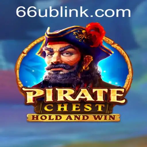 Unlock the Treasures of PirateChest: A Thrilling Adventure on 66UB.COM